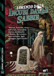 Title: Incubi dalle sabbie, Author: Lorenzo Davia