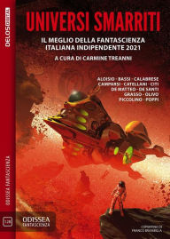 Title: Universi smarriti, Author: Carmine Treanni