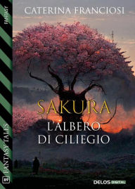 Title: Sakura, Author: Caterina Franciosi