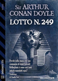 Title: Lotto n. 249, Author: Arthur Conan Doyle