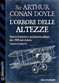 Title: L'orrore delle altezze, Author: Arthur Conan Doyle