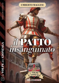 Title: Il patto insanguinato, Author: Umberto Maggesi