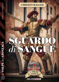 Title: Sguardo di sangue, Author: Umberto Maggesi