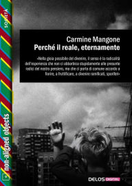 Title: Perché il reale, eternamente, Author: Carmine Mangone