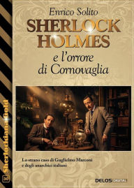 Title: Sherlock Holmes e l'orrore di Cornovaglia, Author: Enrico Solito
