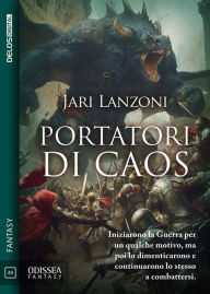 Title: Portatori di caos, Author: Jari Lanzoni