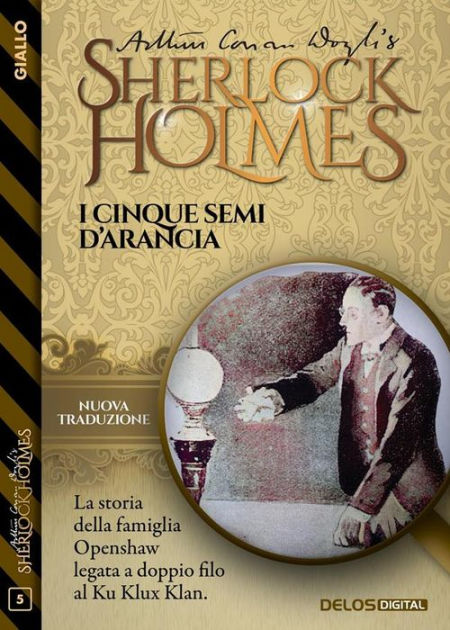 I cinque semi d'arancia by Arthur Conan Doyle | eBook | Barnes & Noble®