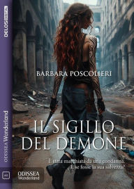 Title: Il Sigillo del demone, Author: Barbara Poscolieri