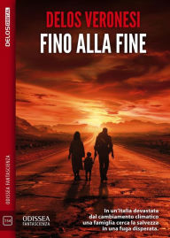 Title: Fino alla fine, Author: Delos Veronesi