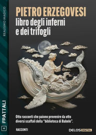 Title: Libro degli inferni e dei trifogli, Author: Pietro Erzegovesi
