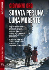 Title: Sonata per una luna morente, Author: Giovanni Oro