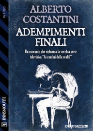 Title: Adempimenti finali, Author: Alberto Costantini