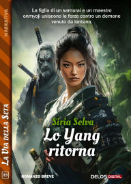 Title: Lo Yang ritorna, Author: Siria Selva