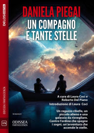 Title: Un compagno e tante stelle, Author: Daniela Piegai