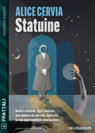 Title: Statuine, Author: Alice Cervia