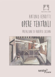 Title: Opere teatrali, Author: Antonio Venditti