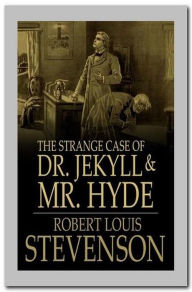 Title: The Strange Case Of Dr. Jekyll And Mr. Hyde, Author: Robert Louis Stevenson