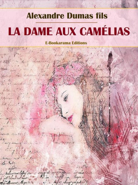 La Dame aux camélias