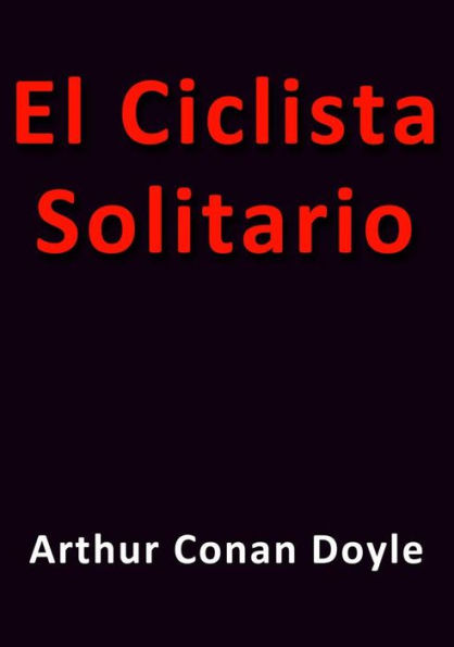 El ciclista solitario