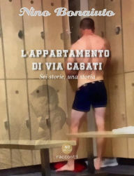 Title: L'appartamento di via Casati, Author: Nino Bonaiuto