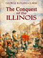 The Conquest of the Illinois