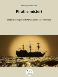 Title: Pirati e Misteri, Author: Giuseppe Bianchini