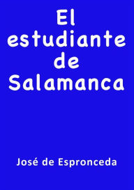 Title: El estudiante de Salamanca, Author: José de Espronceda