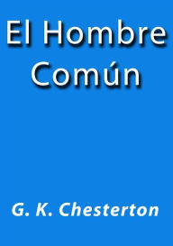 Title: El hombre común, Author: G. K. Chesterton