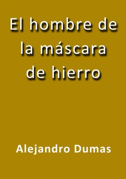 El hombre de la máscara de hierro