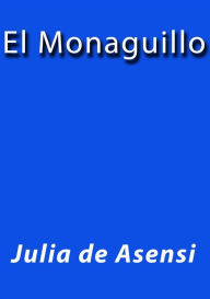 Title: El monaguillo, Author: Julia De Asensi