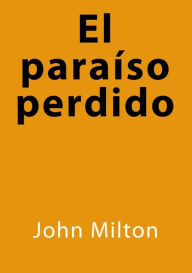 Title: El paraíso perdido, Author: John Milton