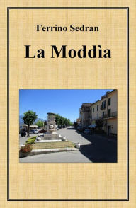 Title: La Moddìa, Author: Ferrino Sedran