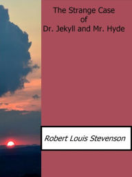 Title: The Strange Case of Dr.Jekyll and Mr. Hyde, Author: Robert Louis Stevenson