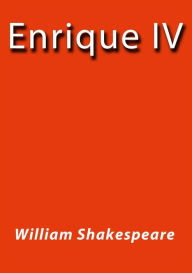 Title: Enrique IV, Author: William Shakespeare