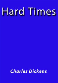 Title: Hard times, Author: Charles Dickens