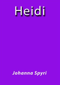 Title: Heidi, Author: Johanna Spyri