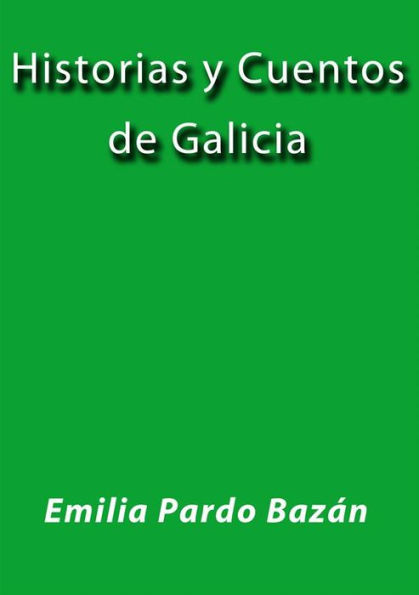 Historias y cuentos de Galicia