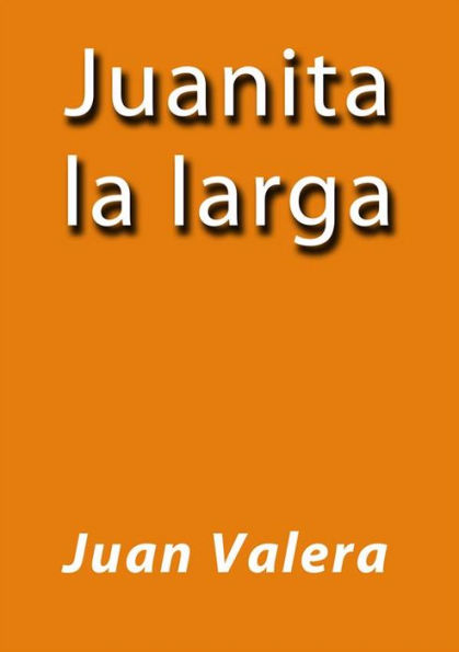 Juanita la larga