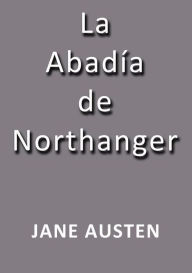 Title: La abadía de Northanger, Author: Jane Austen