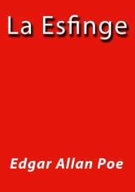 Title: La esfinge, Author: Edgar Allan Poe
