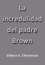 La incredulidad del padre Brown