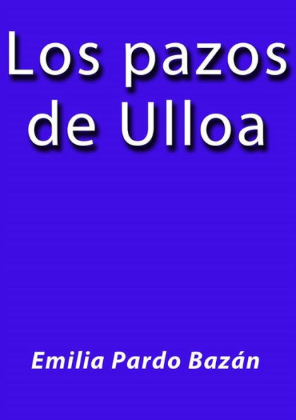 Los pazos de Ulloa