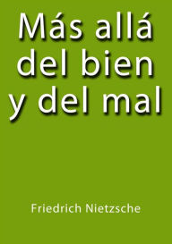 Title: Mas alla del bien y del mal, Author: Friedrich Nietzsche