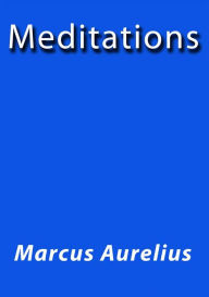 Title: Meditations, Author: Marcus Aurelius