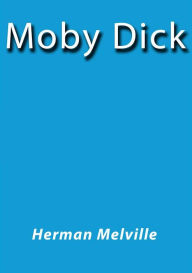 Title: Moby Dick, Author: Herman Melville