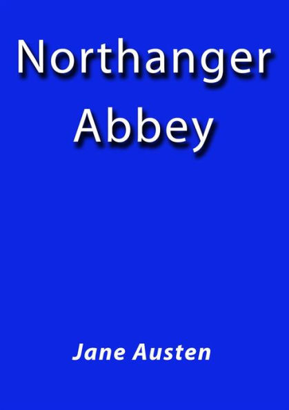 Northanger Abbey