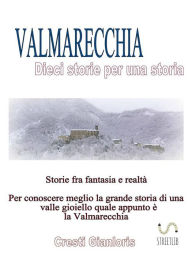 Title: Dieci storie per una storia, Author: Gianloris Cresti