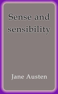 Sense and sensibility