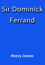 Sir Dominick Ferrand
