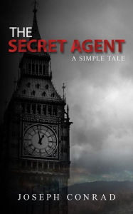 The Secret Agent: A Simple Tale